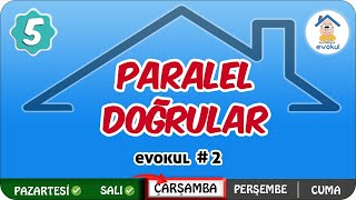 Paralel Doğrular  5Sınıf uzaktanegitim evokul Kampı [upl. by Paik]