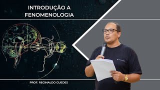 Introdução a Fenomenologia [upl. by Delia]