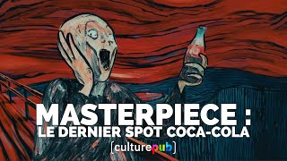 Masterpiece  le dernier spot CocaCola [upl. by Anauq327]