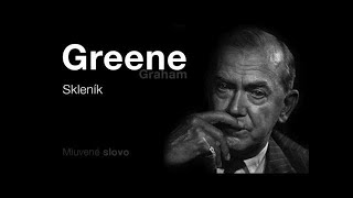 MLUVENÉ SLOVO Greene Graham Skleník DETEKTIVKA [upl. by Dowzall994]