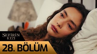 Sefirin Kızı 28 Bölüm [upl. by Tulley]