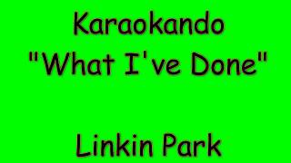 Karaoke Internazionale  What Ive Done  Linkin Park  lyrics [upl. by Saihtam427]