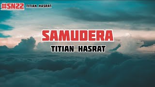 Samudera  Titian Hasrat  Lirik [upl. by Lillis]