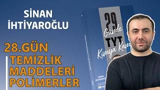 28 Temizlik Maddeleri  Polimerler  28Gün  10Sınıf Kimya  29 Günde TYT Kimya Kampı  TYT 2025 [upl. by Llehcnom]