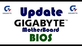 How to Update the Bios Of Gigabyte MotherBoard Easy Method [upl. by Norraa]