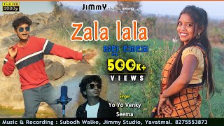 Zala Lala  Full Video Song  New Gondi Songs  Jimmy Studio  Vedma Venky [upl. by Mairem]