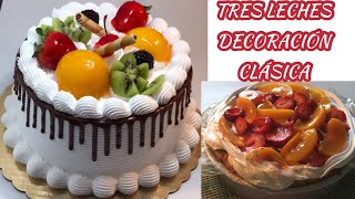 PASTEL TRES LECHES UN CLASICO CON FRUTAS [upl. by Boyd]