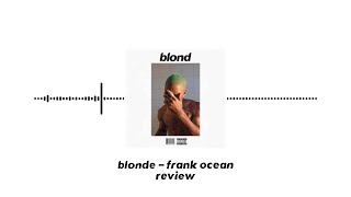 blonde  frank ocean  album review english project [upl. by Warton]