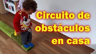 Circuito de obstáculos en casa [upl. by Barnaby]