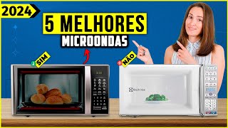 Os 5 Melhores Microondas Em 2024 [upl. by Meda579]