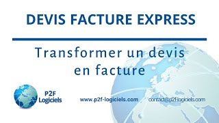 Comment transformer un devis en facture sur Devis Facture Express [upl. by Nanahs]