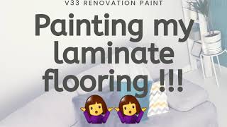 Painting my laminate flooring with V33 paint [upl. by Tarazi]