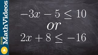 Learn how to solve an or compound inequality [upl. by Dutch]