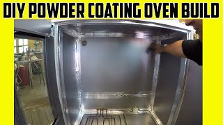 Powder Coating Oven DIY Build How To Make [upl. by Drareg346]