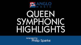 Queen Symphonic Highlights – arr by Philip Sparke [upl. by Urien559]