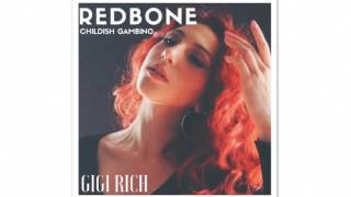 Childish Gambino  Redbone Gigi Rich Cover [upl. by Eidna]