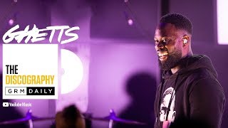 Ghetts  The Discography  GRM Daily [upl. by Leksehcey794]