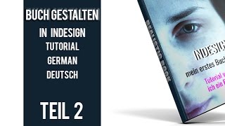 Buch erstellenanlegen in InDesign Teil 2 Tutorial germandeutsch [upl. by Brandes]