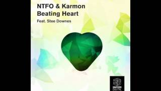 NTFO amp Karmon  Beating Heart feat Stee Downes Original Mix [upl. by Mathis420]