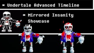 Mirrored Insanity Sans ShowcaseHow to getUndertale Advanced Timeline [upl. by Esialb]