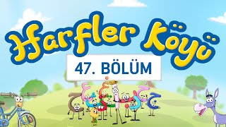 Harfler Köyü  47Bölüm [upl. by Northrup]