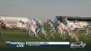 Bartonek Breakdown Brownwood defeats Wall in Fox Football Lives Game of the Week [upl. by Melisenda]