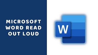 Microsoft Word Read Out Loud [upl. by Riamo935]