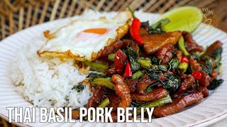 Thai Basil Recipe with Pork Belly Pad Kra Pao at Home [upl. by Culbertson]