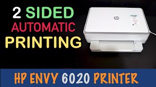 HP ENVY 6020 Double Sided Printing  Automatic Setting [upl. by Deny]