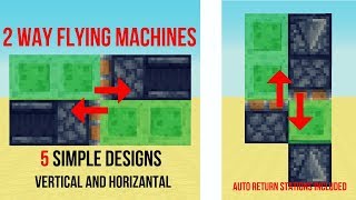 5 Simple 2 Way Flying Machine Engine Designs  SlimeStone  Minecraft [upl. by Vinaya316]