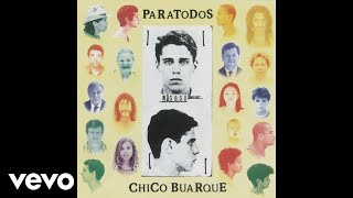 Chico Buarque  Paratodos Pseudo Video [upl. by Augustus393]