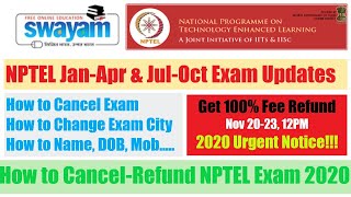 How to Cancel or change Exam city or other details for NPTEL Exam  Urgent updates on NPTEL Exam [upl. by Tal]