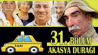 AKASYA DURAĞI 31 BÖLÜM [upl. by Trella]