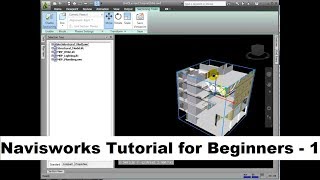 Navisworks Tutorial for Beginners  1 [upl. by Duaner]