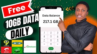 FREE 10GB Data Daily ALL NETWORK  Get FREE Browsing DATA on MTN GLO 9mobile Airtel Safaricom [upl. by Airetahs]