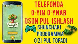 TELEFONDA OYIN OYNAB AVTOMATIK PUL ISHLASH INTERNETDA SARMOYASIZ PUL TOPISH✓ [upl. by Beverle]