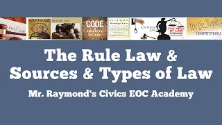 Rule of Law 11 amp 310 Types of Law and Sources of Law Updated Civics EOC Benchmark [upl. by Enogitna]