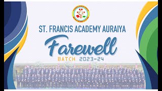 Farewell Batch 202324 II St Francis Academy Auraiya [upl. by Brandice]