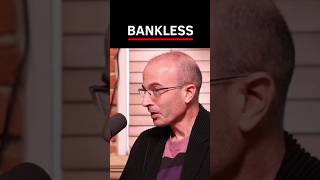 Yuval Noah Harari on Bankless Podcast  Money has no objective value [upl. by Anaitit]