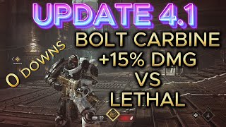 UPDATE 41 BUFFED BOLT CARBINE vs LETHAL  0 Downs  Warhammer 40K  Space Marine 2 [upl. by Tecu692]