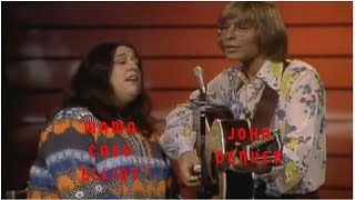 JOHN DENVER and MAMA CASS ELLIOT sing LEAVING ON A JET PLANE [upl. by Aurilia]