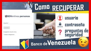 🔥🔥🔥 Cómo RECUPERAR usuario CONTRASEÑA y preguntas de seguridad del BDV en Línea 【✔️ ACTUALIZADO 】 [upl. by Dotti]