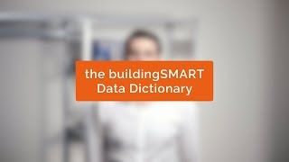 The buildingSMART Data Dictionary [upl. by Ecar]