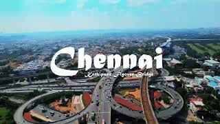 Chennai Drone View Kathipara Flyover ChennaiChennai Bridge [upl. by Asiaj]