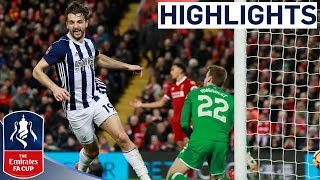 Liverpool 23 West Brom  Rodriguez Double Stuns Reds  Emirates FA Cup 201718 [upl. by Jaala201]