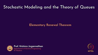 mod05lec32  Elementary Renewal Theorem [upl. by Anaejer]