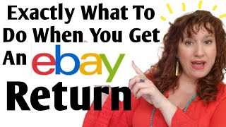 How To HANDLE EBAY RETURNS  What To Do When You Get A Return on EBAY  Ebay Returns For BEGINNERS [upl. by Milas30]