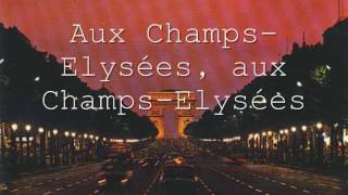 Joe Dassin Champs Elysées Lyrics [upl. by Anastas]