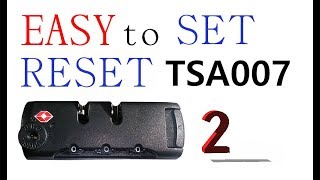 EASY to set and reset TSA 007 lock passcode combination code [upl. by Adnalohs231]