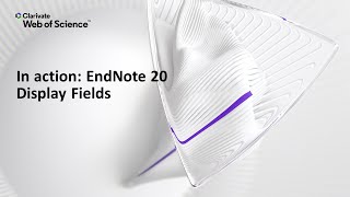 In action EndNote 20 Windows Display Fields [upl. by Yand691]